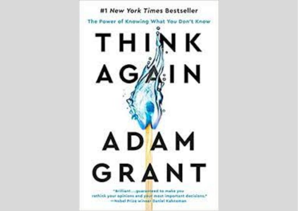 Think Again by Adam Grant