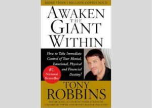 Awaken The Giant Within By Tony Robbins 