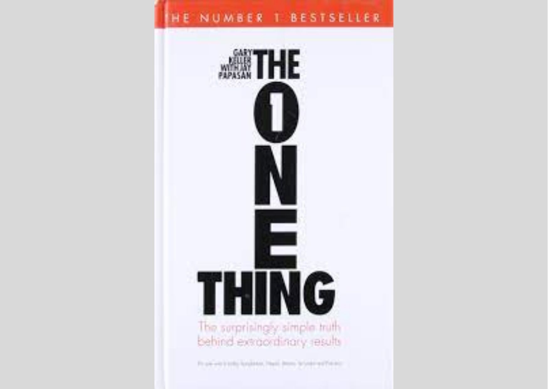 The one thing книга. The one thing Гэри Келлер книга. В фокусе книга Гэри Келлер. Книга в фокусе Гэри Келлер in English. The 1 thing book